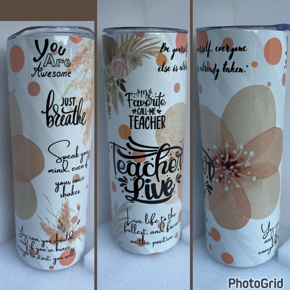 Inspirational “Teacher live”Tumbler